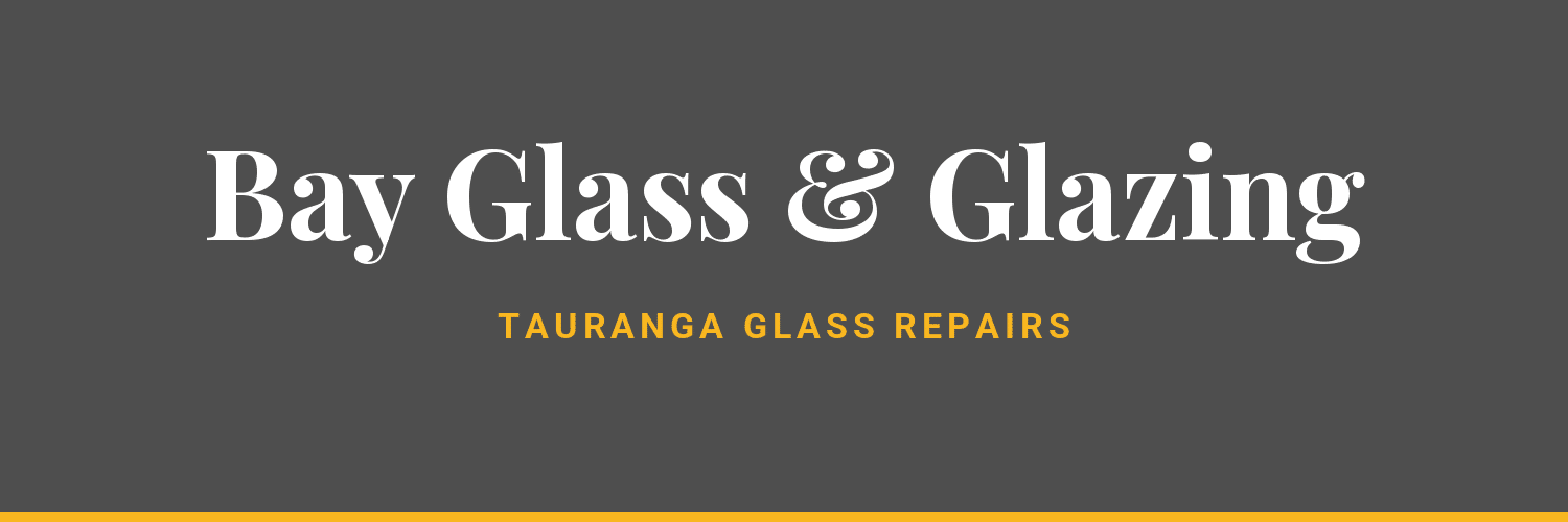 Bay Glass & Glazing - glass repairs in Tauranga